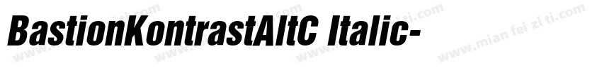 BastionKontrastAltC Italic字体转换